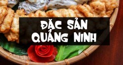 Quảng Ninh Có Đặc Sản Gì