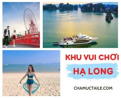 Khu Vui Chơi Hạ Long