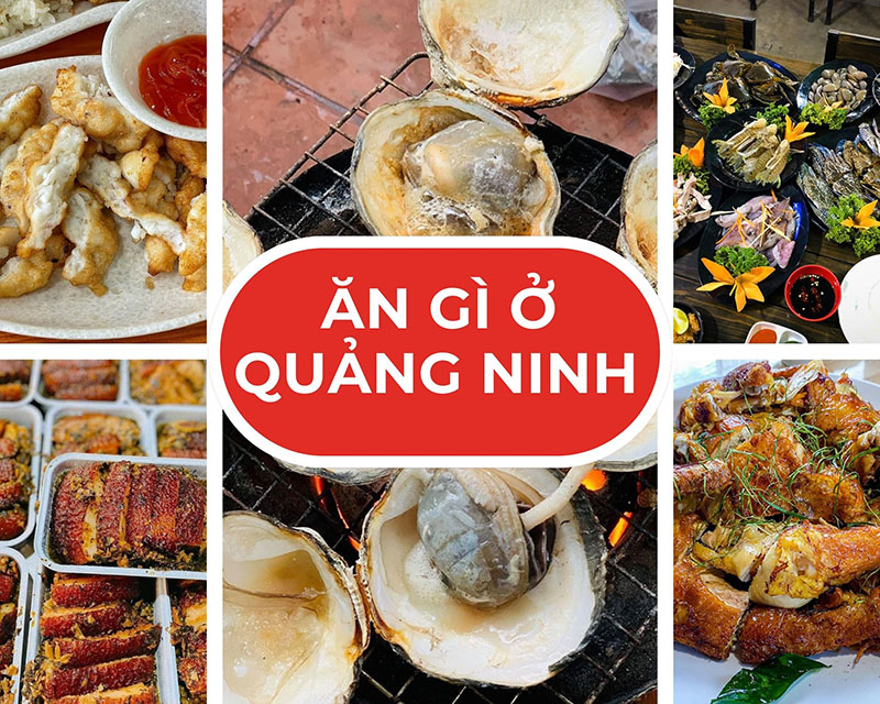 Ăn gì ở Quảng Ninh